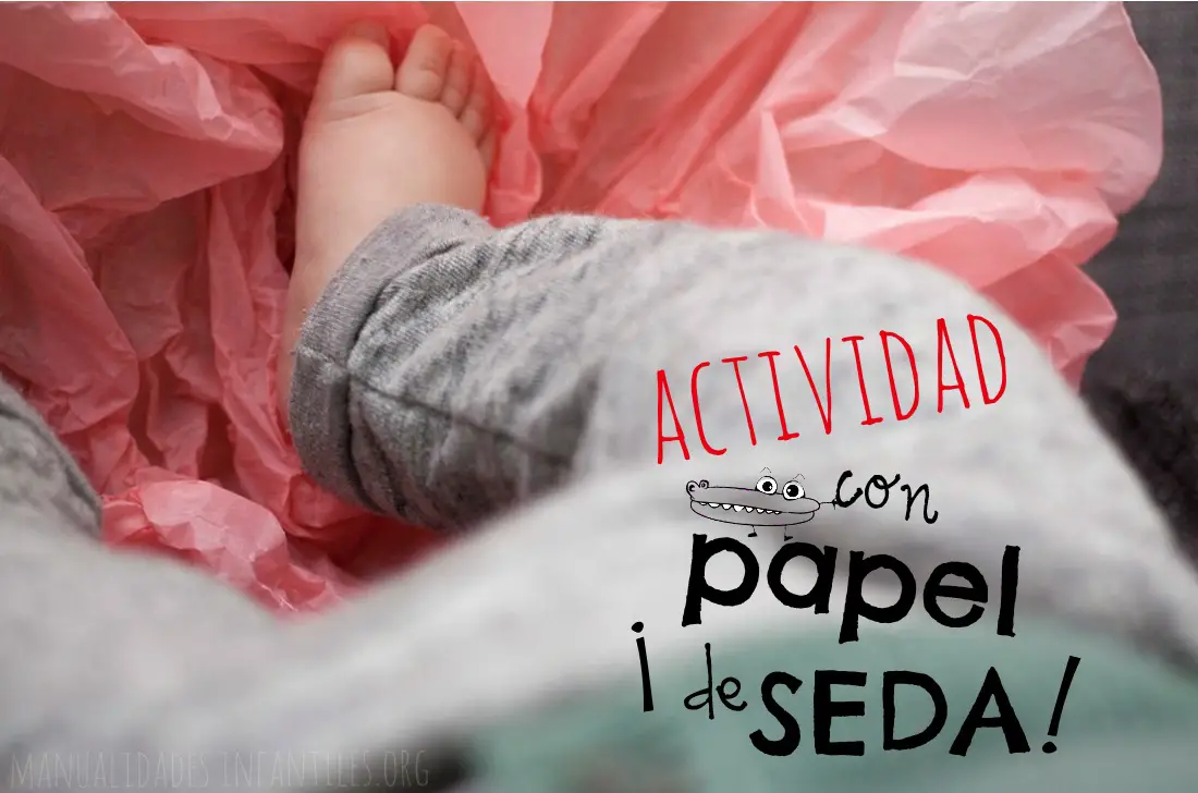 Actividad de bebe con papel de seda