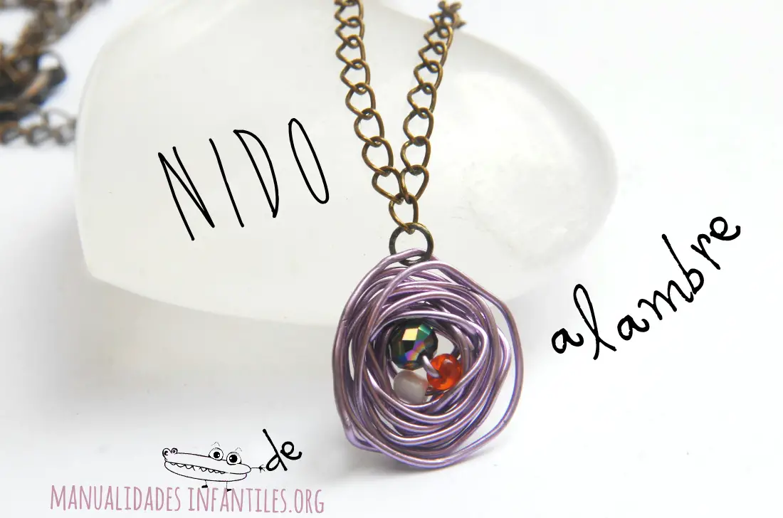 Collar nido alambre -Manualidades Infantiles