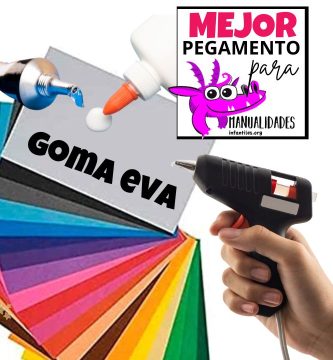 Mejor pegamento para manualidades en goma eva