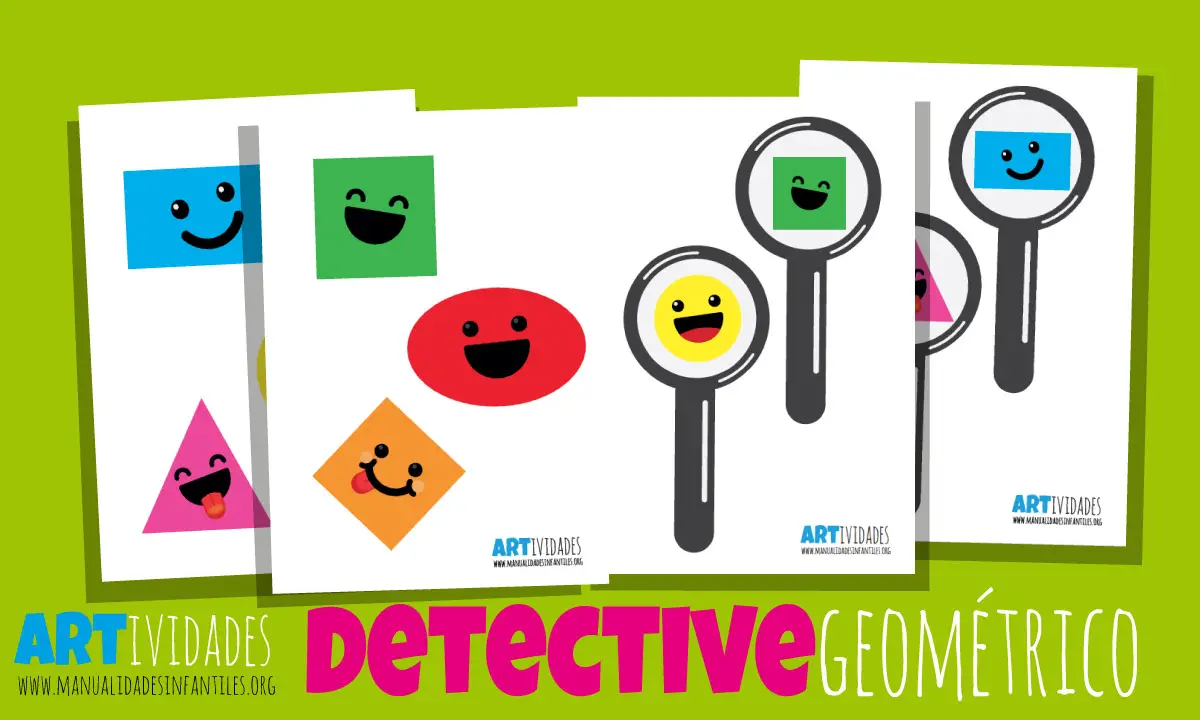 Detective geométrico -Manualidades Infantiles Detective geométrico -Manualidades Infantiles